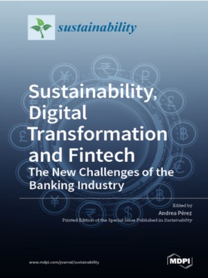 cover image of Sustainability, Digital Transformation and Fintech: The New Challenges of the Banking Industry